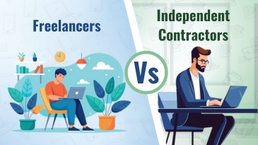 Freelancers vs. Independent Contractors: A Complete Guide